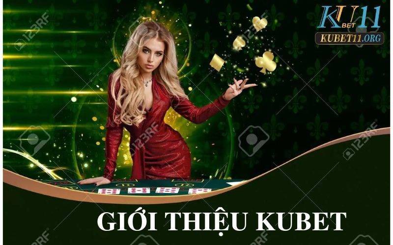 Giới thiệu Kubet