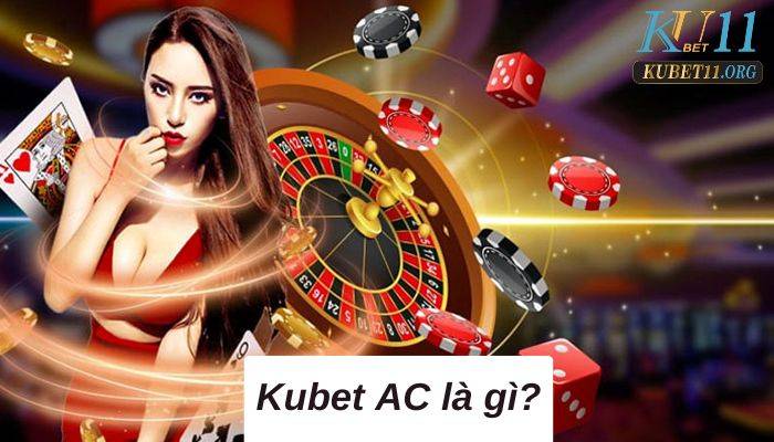 Kubet ac dai dien